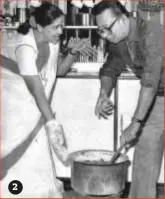  ??  ?? 2
2. RDB and Asha often competed as to who was the better cook between the two;