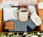  ?? ?? Blue socks cosy night in Christmas gift box, £25, Walter & May