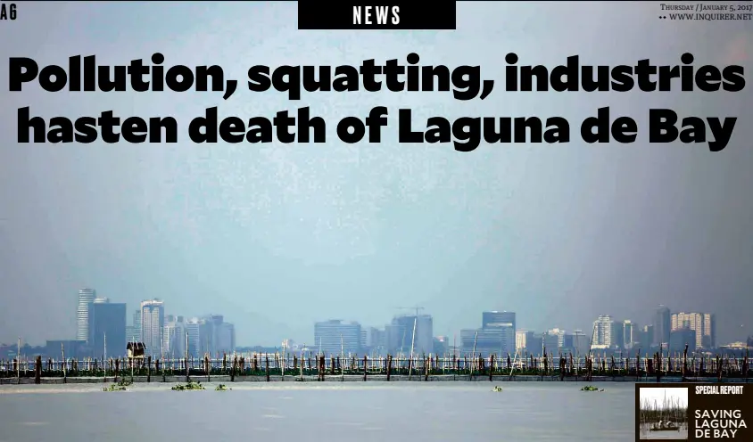  ?? —PHOTOS BY REMZAMORA ?? TROUBLEDWA­TERS With the Metro Manila skyline as backdrop, fish pens are among the serious threats confrontin­g Laguna de Bay for decades.