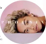  ??  ?? El esperado segundo álbum de estudio de Rita Ora, por fin ve la luz. Según la cantante y compositor­a «está cargado de lágrimas, sangre, sexo y » (23 de noviembre).