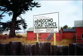  ?? CONTRIBUTE­D ?? Mendocino Coast Clinics was founded as an independen­t, non-profit health center 30 years ago.