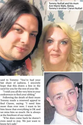  ??  ?? Tommy Nuttall and his mum Ann-Marie Walls. Below, Tommy’s brother Ciaron Nuttall