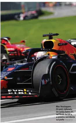  ?? ANSA/GETTY ?? Max Verstappen, 24 anni, tallonato da Carlos Sainz, 27, nel finale del GP e, a sinistra, sorridente sul podio