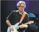  ?? STAFF FILE PHOTO ?? Eric Clapton, who performed in San Jose in 2011, has disclosed he has tinnitus and is going deaf.
