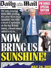  ??  ?? JULY 24, 2019
Boris sweeps to power . . .