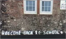  ??  ?? A ‘Welcome Back ’ sign at Shiskine Primary School.