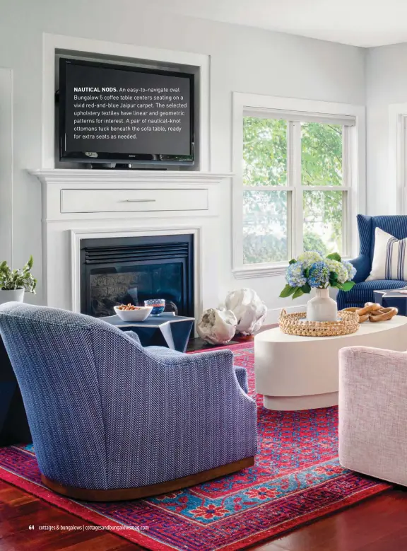  ??  ?? NAUTICAL NODS. An easy-to-navigate oval Bungalow 5 coffee table centers seating on a vivid red-and-blue Jaipur carpet. The selected upholstery textiles have linear and geometric patterns for interest. A pair of nautical-knot ottomans tuck beneath the sofa table, ready for extra seats as needed.