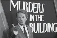  ?? CHRIS PIZZELLO/AP PHOTO ?? Episodes of the Hulu series “Only Murders in the Building,” starring Martin Short, aired on ABC earlier this year.