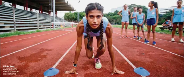  ?? FOTOS AMANDA PEROBELLI/ESTADÃO ?? Fã de Bolt. Aylana é uma das promessas do atletismo