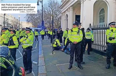  ?? CHRIS J RATCLIFFE ?? Met Police insisted the large police presence used would have happened ‘anywhere in London’