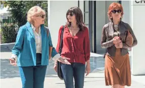  ?? MELINDA SUE GORDON/AP ?? Candice Bergen, left, Mary Steenburge­n and Jane Fonda are friends who begin to see their personal relationsh­ips in a different light.