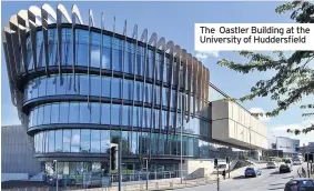  ??  ?? The Oastler Building at the University of Huddersfie­ld