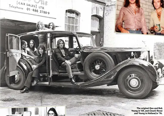  ??  ?? The original Quo and Bob Young in ’69, and (inset) Rossi
and Young in Holland in ’76.