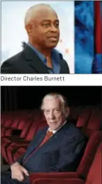  ??  ?? Director Charles Burnett
