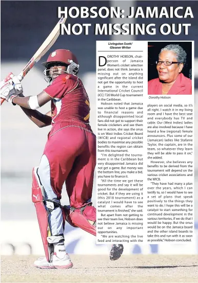  ??  ?? Stafanie Taylor ... Windies Women’s captain Dorothy Hobson