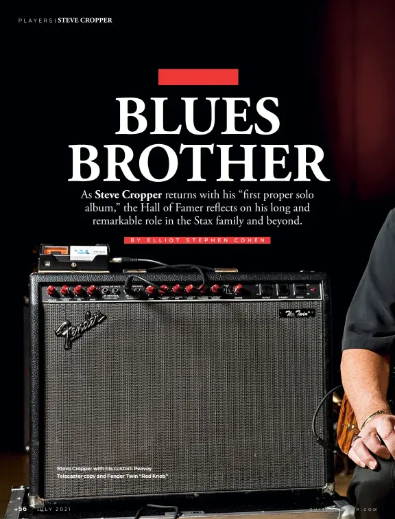  ??  ?? Steve Cropper with his custom Peavey Telecaster copy and Fender Twin “Red Knob”