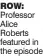  ?? ?? ROW: Professor Alice Roberts featured in the episode