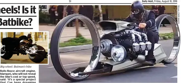  ??  ?? Big wheel: Batman’s bike ‘Floating on the road’: Marques cruises through the Brazilian streets on the TMC Dumont