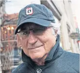  ?? SHANNON STAPLETON REUTERS FILE PHOTO ?? A trial judge says he intended for Ponzi king Bernie Madoff to die in jail, and nothing has changed.