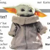  ?? IMAGO ?? Liebling des Internets: Baby Yoda
aus der „Star Wars“serie „The Mandaloria­n“