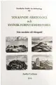  ??  ?? Tolkande arkeologi och svensk forntidshi­storia. Anders Carlsson Stockholm Studies in Archaeolog­y 64