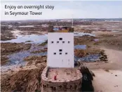  ?? ?? Enjoy an overnight stay in Seymour Tower