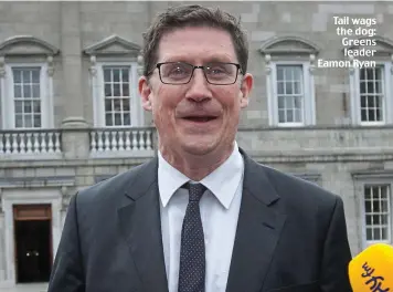  ??  ?? Tail wags the dog: Greens leader Eamon Ryan