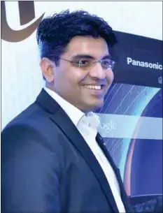  ??  ?? Pankaj Rana, head, smartphone­s and tablets, Panasonic India Pvt Ltd