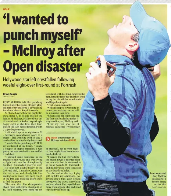  ?? DAVID DAVIES/PA ?? An exasperate­d Rory McIlroy reacts after a double-bogey on the 16th