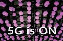  ?? Reuters ?? Chinese tech giant Huawei has said it is willing to license its 5G mobile technology to a US company and is not afraid of creating a rival.