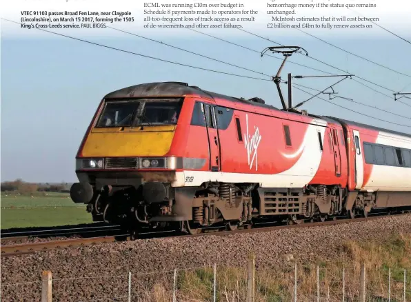  ?? PAUL BIGGS. ?? VTEC 91103 passes Broad Fen Lane, near Claypole (Lincolnshi­re), on March 15 2017, forming the 1505 King’s Cross-Leeds service.