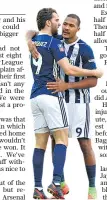  ??  ?? Strike partners: Salomon Rondon celebrates opening the scoring for West Brom with Jay Rodriguez (left)