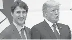  ?? AFP/ GETTY IMAGES ?? President Donald Trump with Canadian Prime Minister Justin Trudeau at the White House in 2017. SAUL LOEB,