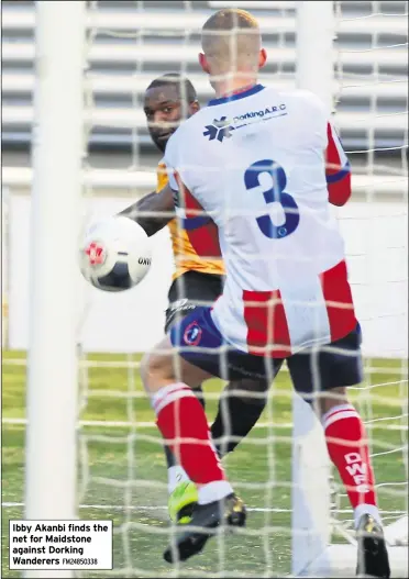  ?? FM24850338 ?? Ibby Akanbi finds the net for Maidstone against Dorking Wanderers