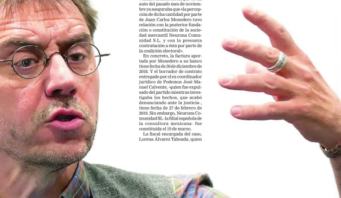  ?? EFE ?? El cofundador de Podemos Juan Carlos Monedero en una imagen de archivo