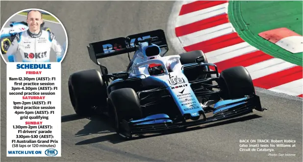  ??  ?? 1pNNm2-p2m pm SFT :F thirp d c tis ce 4NpN m5p-m5p-6 m EFS Tg)r : griq d EdSrTiv)e: BACK ON TRACK: Robert Kubica (also inset) tests his Williams at Circuit de Catalunya.