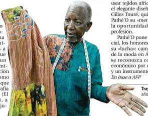  ??  ?? En 50 años buscó «cambiar la imagen de la moda en África » .