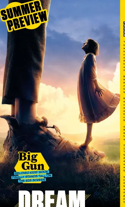  ??  ?? Big Gun Beloved kids’ book
tall on finally stands
the BIG screen