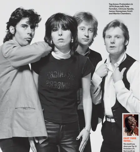  ?? ?? Top brass: Pretenders in 1979 (from left) Pete Farndon, Chrissie Hynde, James Honeyman-Scott and Martin Chambers.