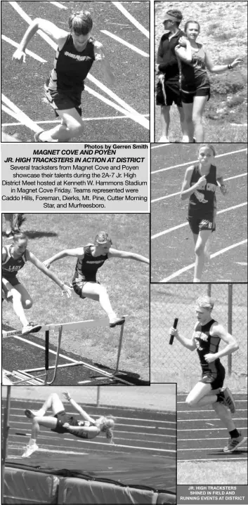  ?? Photos by Gerren Smith JR. HIGH TRACKSTERS SHINED IN FIELD AND RUNNING EVENTS AT DISTRICT ??