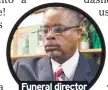  ??  ?? Funeral director William Harris