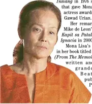  ??  ?? HER role as Aling Toyang in Lino Brocka’s “Insiang” earned her the FAMAS and Urian’s Best Actress awards.