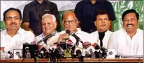  ?? PTI ?? Nationalis­t Congress Party Chief Sharad Pawar along with party leaders Jayant Patil and Sunil Tatkare addresses a press conference, in Mumbai, Wednesday