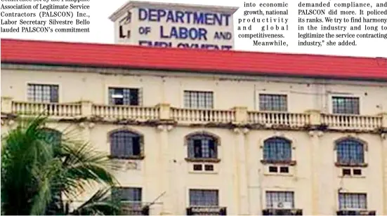  ??  ?? THE DoLE headquarte­rs in Intramuros, Manila. Labor Secretary Bello hailed the country’s service contractor­s for achieving long lasting industrial peace and a harmonious working environmen­t.