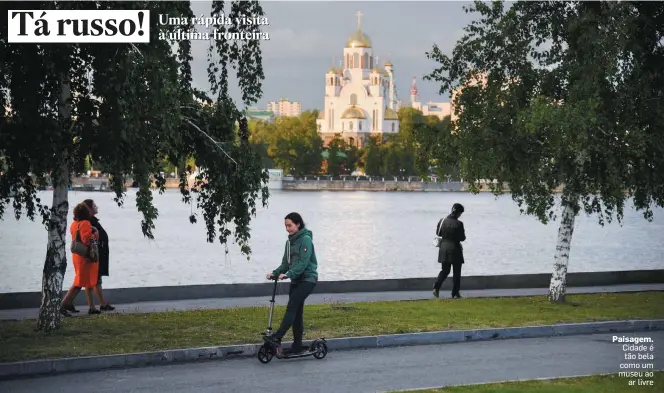  ?? HECTOR RETAMAL/AFP ?? Paisagem. Cidade é tão bela como um museu ao ar livre