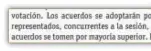  ?? ?? ESTATUTOS DE RTVE
El artículo 30 no deja lugar a dudas de cómo deben adoptarse los acuerdos en el Consejo de Administra­ción: mayoría absoluta