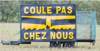  ?? DARIO AYALA/FILES ?? In Quebec, the pipeline would have crossed the territory of 69 municipali­ties.