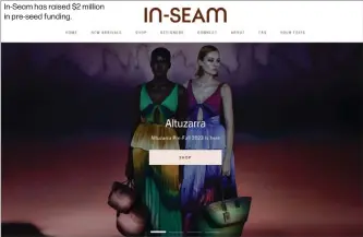  ?? ?? In-Seam has raised $2 million in pre-seed funding.