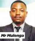 ?? ?? Mr Mulenga
