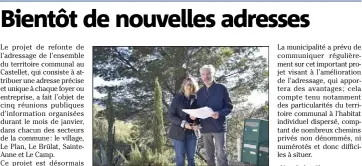  ?? (Photo O. Ba.) ?? Mme et M. Arrigoni se sont portés volontaire­s pour recenser les voies privées non dénommées.